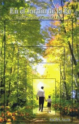 En Al Jardín de la Fe por Rabino Shalom Arush