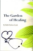 Garden of Healing by Rabbi Shalom Arush